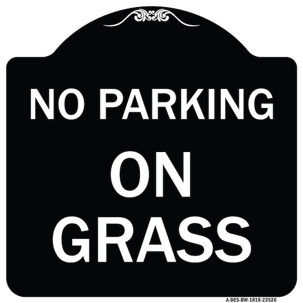 Signmission Designer Series Sign-On Grass, Black & White Heavy-Gauge Aluminum Sign, 18" x 18", BW-1818-23526 A-DES-BW-1818-23526 - main